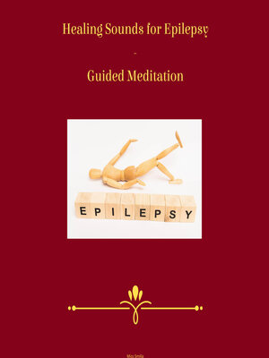 cover image of Healing Sounds for Epilepsy--Guided Meditation
